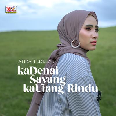 Ka Denai Sayang Ka Urang Rindu's cover