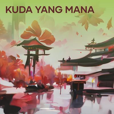 Kuda Yang Mana (Live)'s cover
