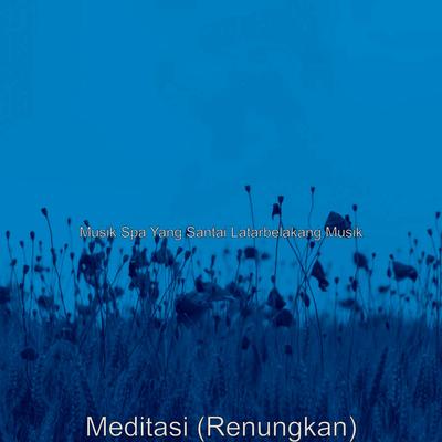 Meditasi (Renungkan)'s cover