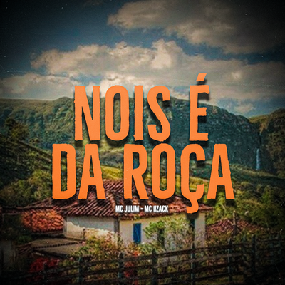 Nois É da Roça's cover