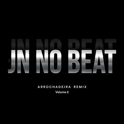 Arrochadeira Remix Volume 2's cover