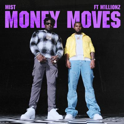 Money Moves (feat. M1llionz)'s cover