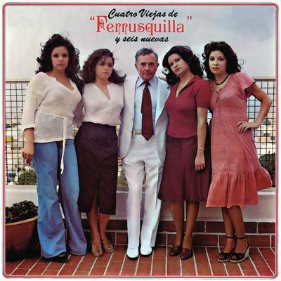 Cuatro Viejas de Ferrusquilla y Seis Nuevas's cover