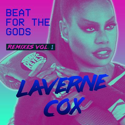 Beat for the Gods (Vito Fun & Ming Remix) By Laverne Cox's cover