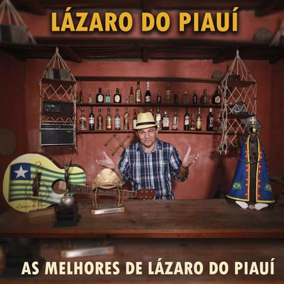 As Melhores De Lázaro Do Piauí's cover