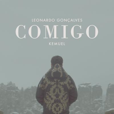 comigo By Leonardo Gonçalves, Kemuel's cover