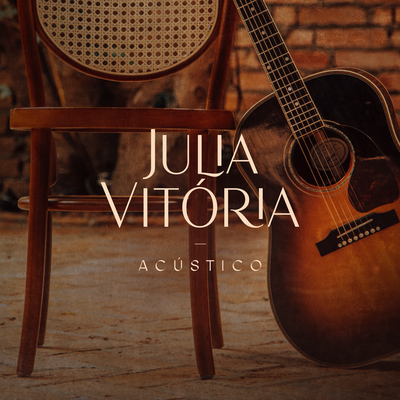 Em Fervente Oração (Acústico) By Julia Vitória's cover