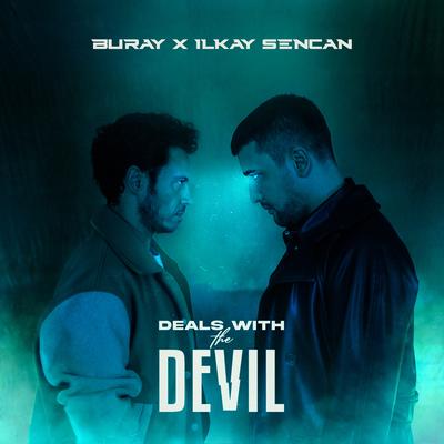 Deals with the Devil By Buray, Ilkay Sencan's cover