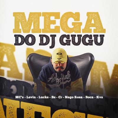 Mega do Dj Gugu's cover