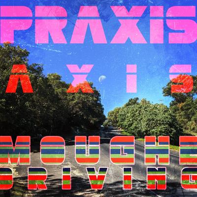Praxis Axis's cover