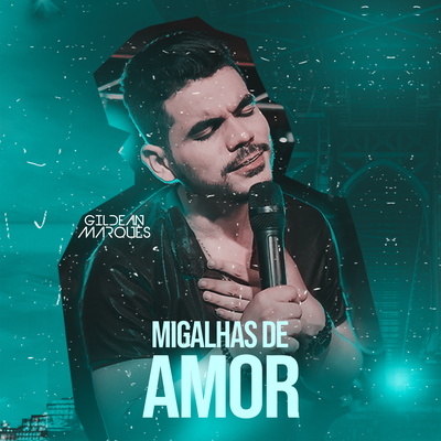 Migalhas De Amor By Gildean Marques's cover