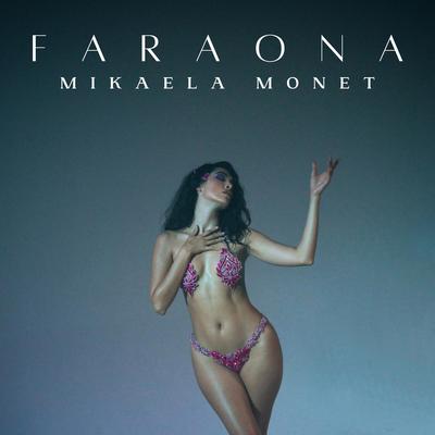 Faraona By Mikaela Monet's cover