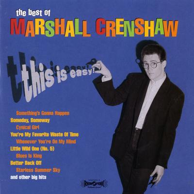 Someday, Someway (Remastered) By Marshall Crenshaw's cover