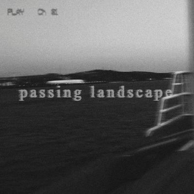 Passing Landscape's cover