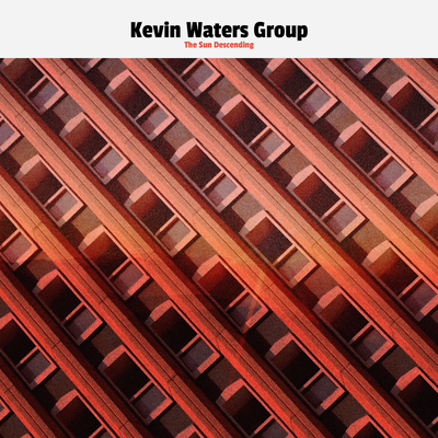The Sun Descending By Kevin Waters Group's cover