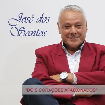 Dois Corações Apaixonados By José dos Santos, Fátima Sunbul's cover