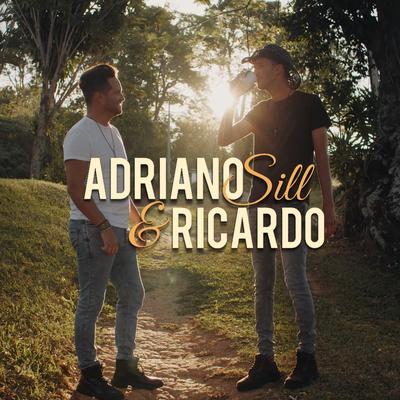 Seu Amor Me Faz Crescer By Adriano Sill e Ricardo's cover