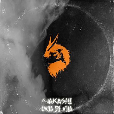 Cria de Vila By Nakashisam, Nerexx's cover