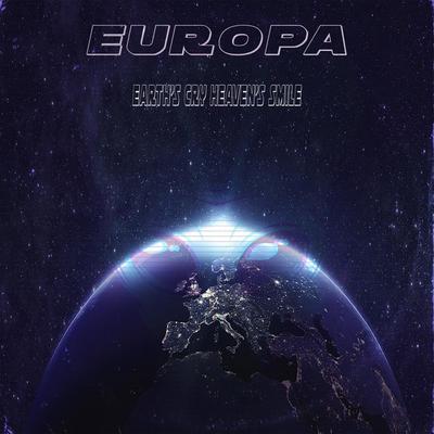 Europa (Earth's Cry Heaven's Smile) By 7DD9's cover