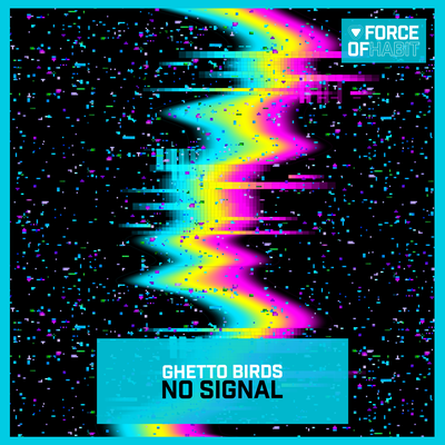 No Signal By Ghetto Birds's cover