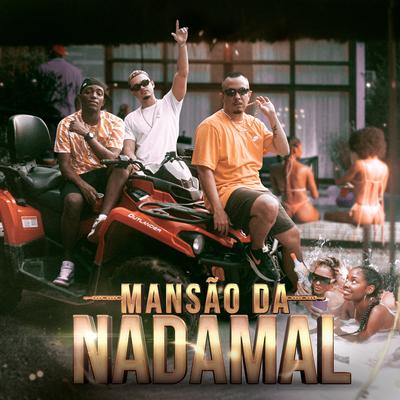 Mansão da Nadamal By Caio Luccas, NADAMAL, Dallass, Anezzi's cover
