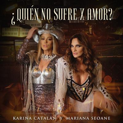 ¿Quién No Sufre X Amor?'s cover