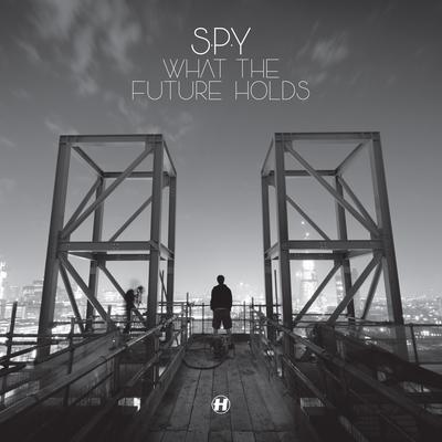 What The Future Holds By S.P.Y, Ian Shaw, Emily Johnson, Harry Ventham, Gemma Hawkins's cover