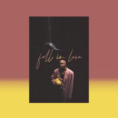 FELL IN LOVE By Jesswar's cover