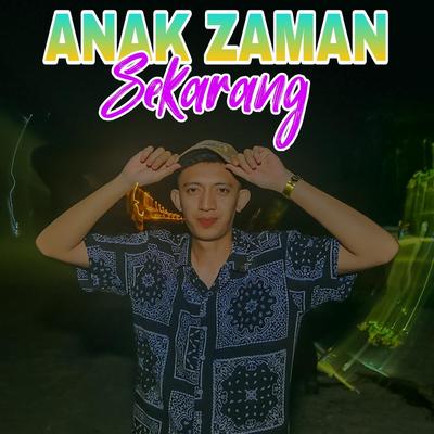 Anak Zaman Sekarang's cover