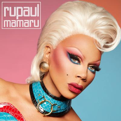 Just What They Want By RuPaul's cover