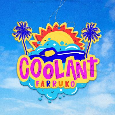 Coolant By Farruko's cover