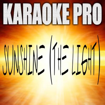 Sunshine (The Light) (Originally Performed by Fat Joe, DJ Khaled and Amorphous) (Instrumental Version) By Karaoke Pro's cover
