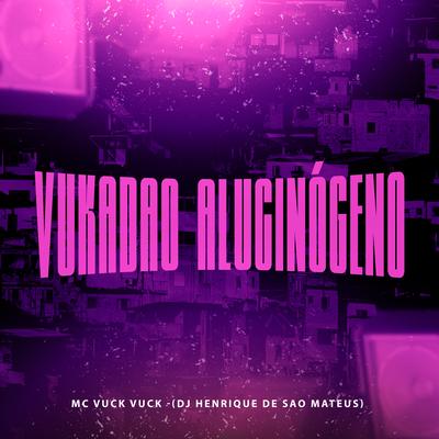 Vukadao Alucinógeno's cover