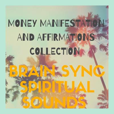 Brain Sync Spiritual Sounds's cover