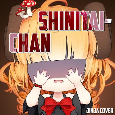 Shinitai-chan By Jinja's cover