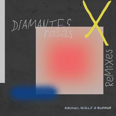 Diamantes Rosas (BadWolf Remix)'s cover