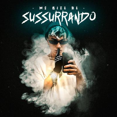 Sussurrando By Mc Biel RL's cover