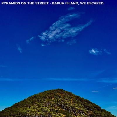 Pyramids on the Street's cover