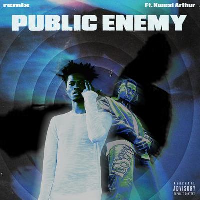 PUBLIC ENEMY (Kwesi Arthur Remix)'s cover