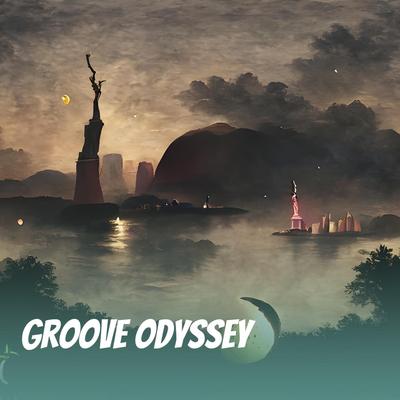 Groove Odyssey By Maria S's cover