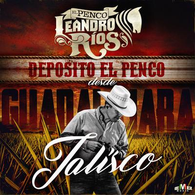 Depósito el Penco (Desde Guadalajara, Jalisco)'s cover