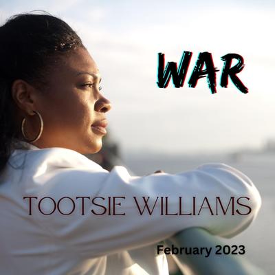 WAR By Tootsie Williams's cover