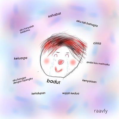 Badut (Extended Version) By Raavfy's cover