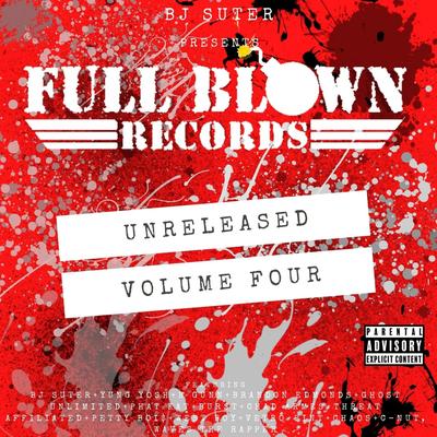 Full Blown Records Unreleased, Vol. 4's cover