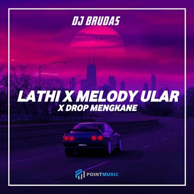 DJ Lathi X Melody Ular's cover