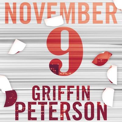 November 9 By Griffin Peterson's cover