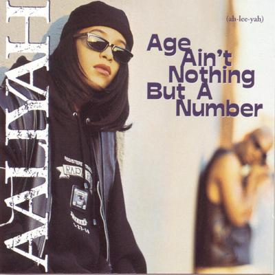 Age Ain't Nothing But A Number's cover