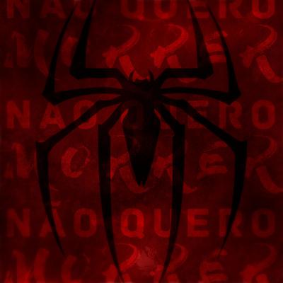 Rap do Homem-Aranha: Não Quero Morrer By TK Raps's cover