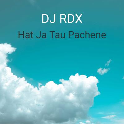Hat Ja Tau Pachene's cover