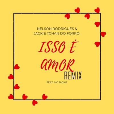 Isso É Amor (Remix)'s cover